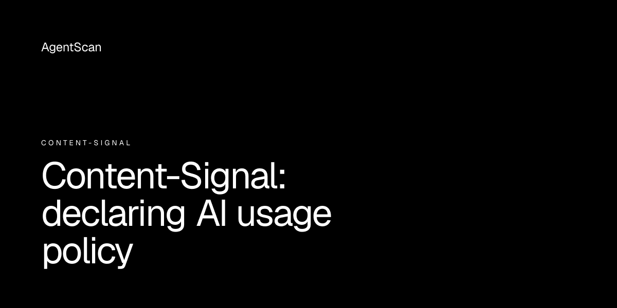 Content-Signal: declaring AI usage policy
